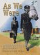 As We Were - The Lives and Loves of Those Who Served in the Women's Auxilliary Air Force (Paperback): Beryl Williams