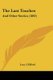 The Last Touches - And Other Stories (1892) (Paperback): Lucy Clifford