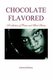 Chocolate Flavored - A collection of Poems and Short Stories (Hardcover): Karlene A Robinson