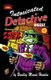 Intoxicated Detective Digest 2 - Featuring Frog Face! (Paperback): Mort Todd