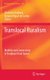 Translocal Ruralism - Mobility and Connectivity in European Rural Spaces (Paperback, 2012 ed.): Charlotta Hedberg, Renato...