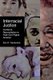 Interracial Justice - Conflict and Reconciliation in Post-Civil Rights America (Paperback, New Ed): Eric K. Yamamoto