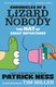 Chronicles of a Lizard Nobody: The Hat of Great Importance - Chronicles of a Lizard Nobody (Paperback): Tim Miller