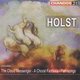 Various Artists - Gustav Holst - CLOUD MESSENGER (CD): Gustav Holst, Della Jones, London Symphony Chorus, London Symphony...
