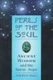 Perils of the Soul - Ancient Wisdom and the New Age (Paperback, Reissue): John R. Haule