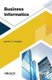 Business Informatics (Hardcover): Jonah C. Pardillo