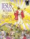 Jesus Returns to Heaven (Staple bound): Robert Baden