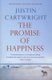 The Promise of Happiness (Paperback): Justin Cartwright