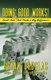 Doing Good Works! - Small Acts That Make a Big Difference (Paperback): Sean Elliot Martin, Bryan Douglas