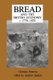 Bread and the British Economy, 1770-1870 (Hardcover, New Ed): Christian Petersen, Andrew Jenkins
