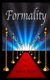 Formality - Life Beyond the Velvet Ropes (Paperback): J.D. Stewart