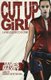 Cut Up Girl (Paperback): James Maxey