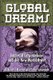 Global Dreams - Imperial Corporations and the New World Order (Paperback, Reprinted edition): Richard J. Barnet