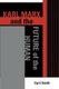 Karl Marx and the Future of the Human (Paperback, Seventh): Cyril Smith