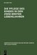 Die Pflege des Kindes in den zwei ersten Lebensjahren (German, Hardcover, 5th Reprint 2017 ed.): Oldenbourg