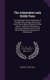 The Admirable Lady Biddy Fane - Her Surprising Curious Adventures in Strange Parts & Happy Deliverance from Pirates, Battle,...