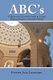 Abc'S - A Balanced Christian'S Guide to Living Harmoniously in a Stressful World (Paperback): Jack Lombardi