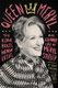 Queen Meryl - The Iconic Roles, Heroic Deeds, and Legendary Life of Meryl Streep (Hardcover): Erin Carlson
