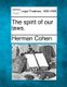 The Spirit of Our Laws. (Paperback): Herman Cohen