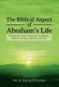 The Biblical Aspect of Abraham's Life (Hardcover): Ike, Queen Ozuome