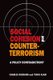 Social cohesion and counter-terrorism - A policy contradiction? (Paperback): Charles Husband, Yunis Alam