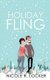 Holiday Fling - A Holiday Romance (Paperback): Swati Hegde