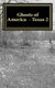 Ghosts of America - Texas 2 (Paperback): Nina Lautner