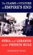 The Claims of Culture at Empire's End - Syria and Lebanon under French Rule (Hardcover): Jennifer M. Dueck