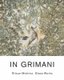 In Grimani. Ritsue Mishima Glass Works (Paperback): Guilio ManieriElia, Ritsue Mishima