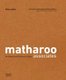 Matharoo Associates - Architectural Practice in India (Paperback): Philip Jodidio