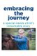 Embracing the Journey - A special-needs child's remarkable story (Paperback): Rick Schirmer
