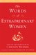 The Words of Extraordinary Women (Paperback): Carolyn Warner