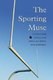 The Sporting Muse - A Critical Study of Poetry About Athletes and Athletics (Paperback): Don Johnson
