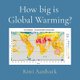 How big is Global Warming? (Large print, Paperback, Large type / large print edition): Kiwi Aardvark