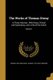 The Works of Thomas Otway - In Three Volumes: With Notes, Critical and Explanatory, and a Life of the Author; Volume 1...