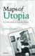 Maps of Utopia - H. G. Wells, Modernity, and the End of Culture (Paperback): Simon J. James
