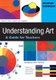 Understanding Art - A Guide for Teachers (Hardcover): Martin W. Wenham