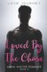 Loved By The Chase (Paperback): Love Journey