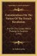 Considerations On The Nature Of The French Revolution - And On The Causes Which Prolong Its Duration (1793) (Paperback): M....