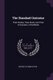 The Standard Oratorios - Their Stories, Their Music, and Their Composers; a Handbook (Paperback): George Putnam Upton