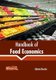 Handbook of Food Economics (Hardcover): Edwin Keeler