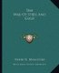 The War of Steel and Gold (Paperback): Henry N. Brailsford
