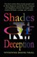 Shades of Deception (Paperback): Vivienne Diane Neal