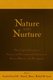 Nature and Nurture - The Complex Interplay of Genetic and Environmental Influences on Human Behavior and Development...