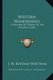 Western Wanderings - A Record of Travel in the Evening Land (Paperback): J. W. Boddam-Whetham