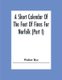 A Short Calendar Of The Feet Of Fines For Norfolk (Part I); In The Reigns Of Richard I, John, Henry Iii & Edward I (Paperback):...