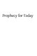 Prophecy for Today (Paperback): Brother Hermenegild Tosf