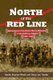 North of the Red Line - Recollections of the Border War by Members of the Sadf and Swatf: 1966-1989 (Paperback): Hanlie Snyman...