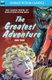 The Greatest Adventure (Paperback): John Taine