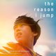 Nainita Desai - The Reason I Jump (Vinyl record): Nainita Desai